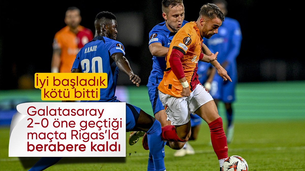 Üzen geri dönüş! Galatasaray, Rigas FS ile yenişemedi